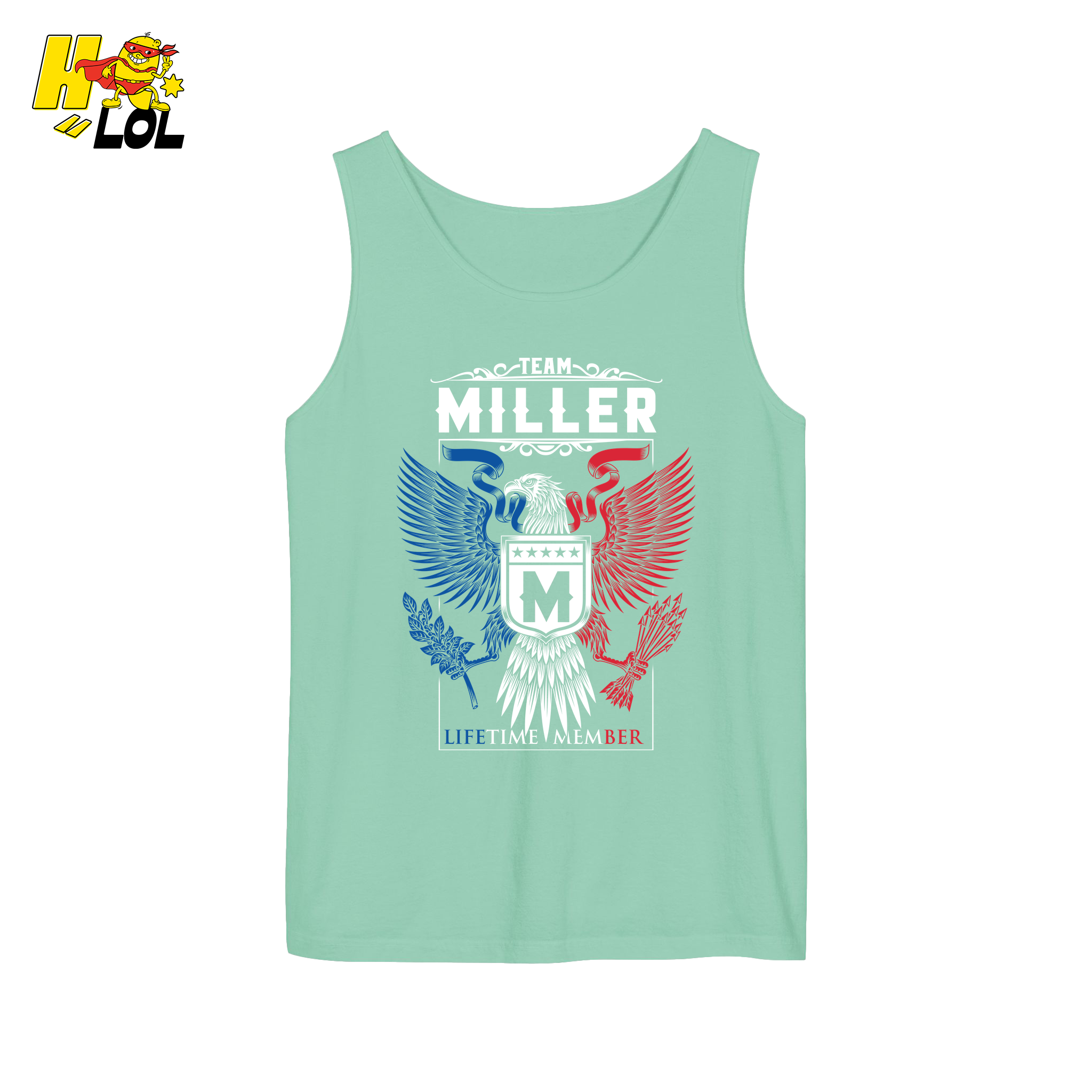 Team Miller Lifetime Member - Family Name - HQ LOL