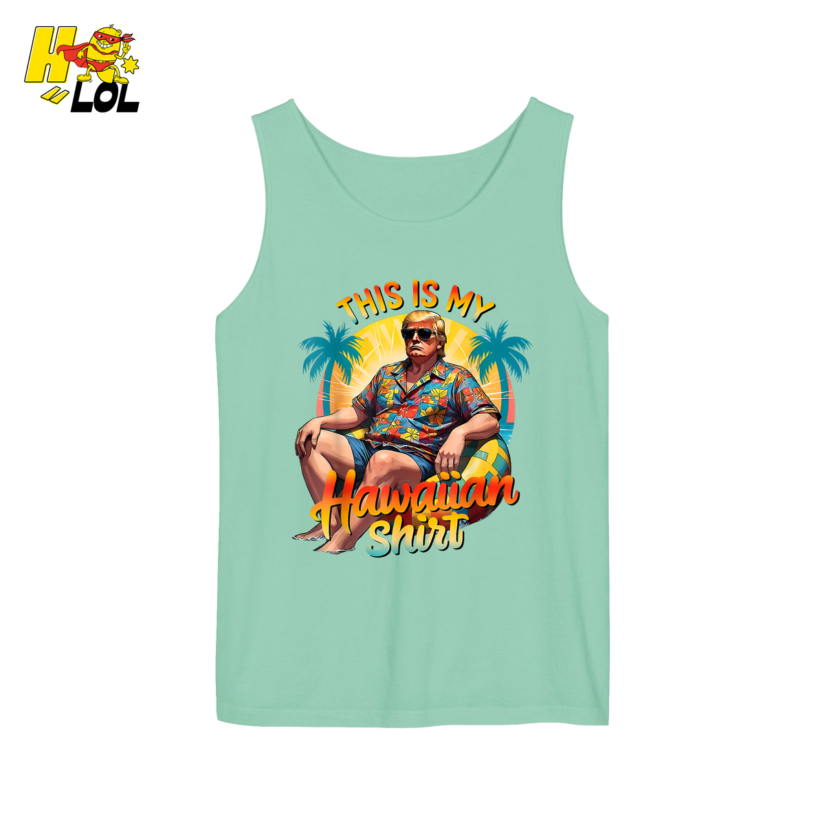 Trump Hawaiian Shirt Funny Summer Vacation Meme Gift Shirt - HQLOL