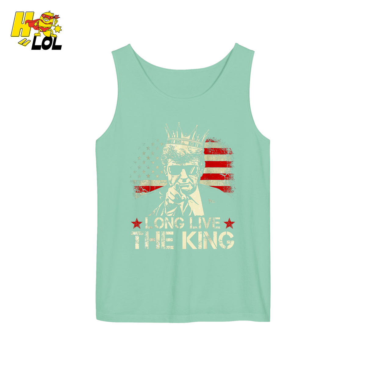 Donald Trump Long Live The King Shirt Patriotic Political Gift - HQLOL