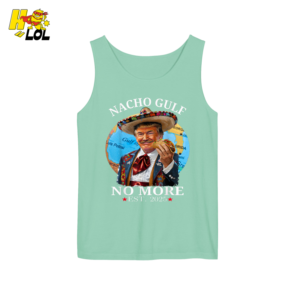 Nacho Gulf No More Shirt Funny Taco Sombrero Graphic Shirt - HQLOL