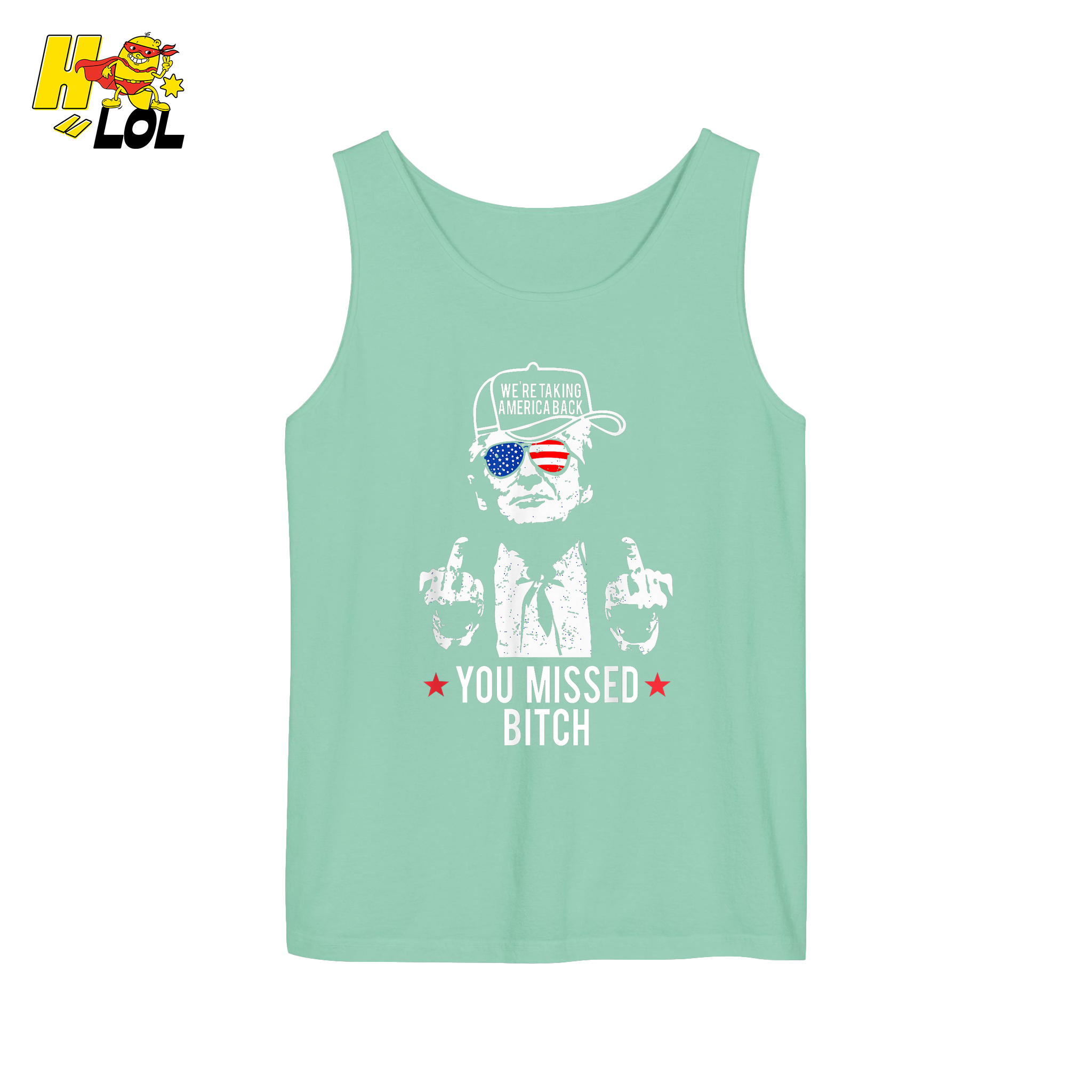 Trump Middle Finger “You Missed Bitch” Shirt – Funny Patriotic Political Gift - HQLOL