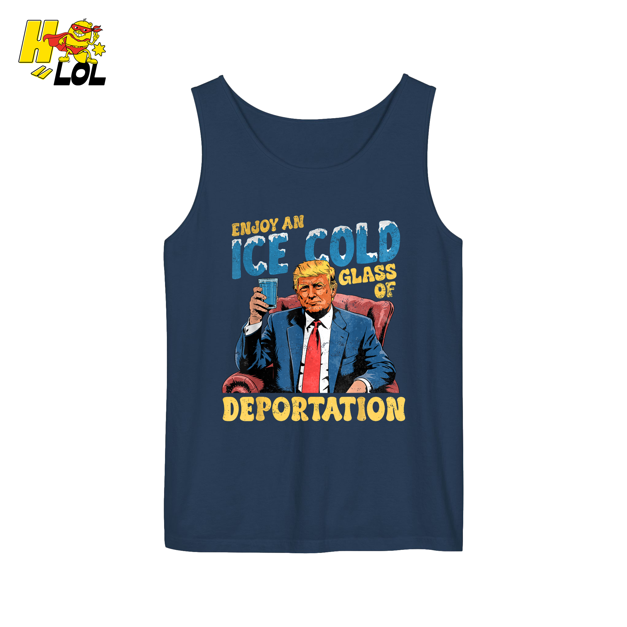 Ice Cold Glass of Deportation Shirt Funny Political Meme Shirt - HQLOL