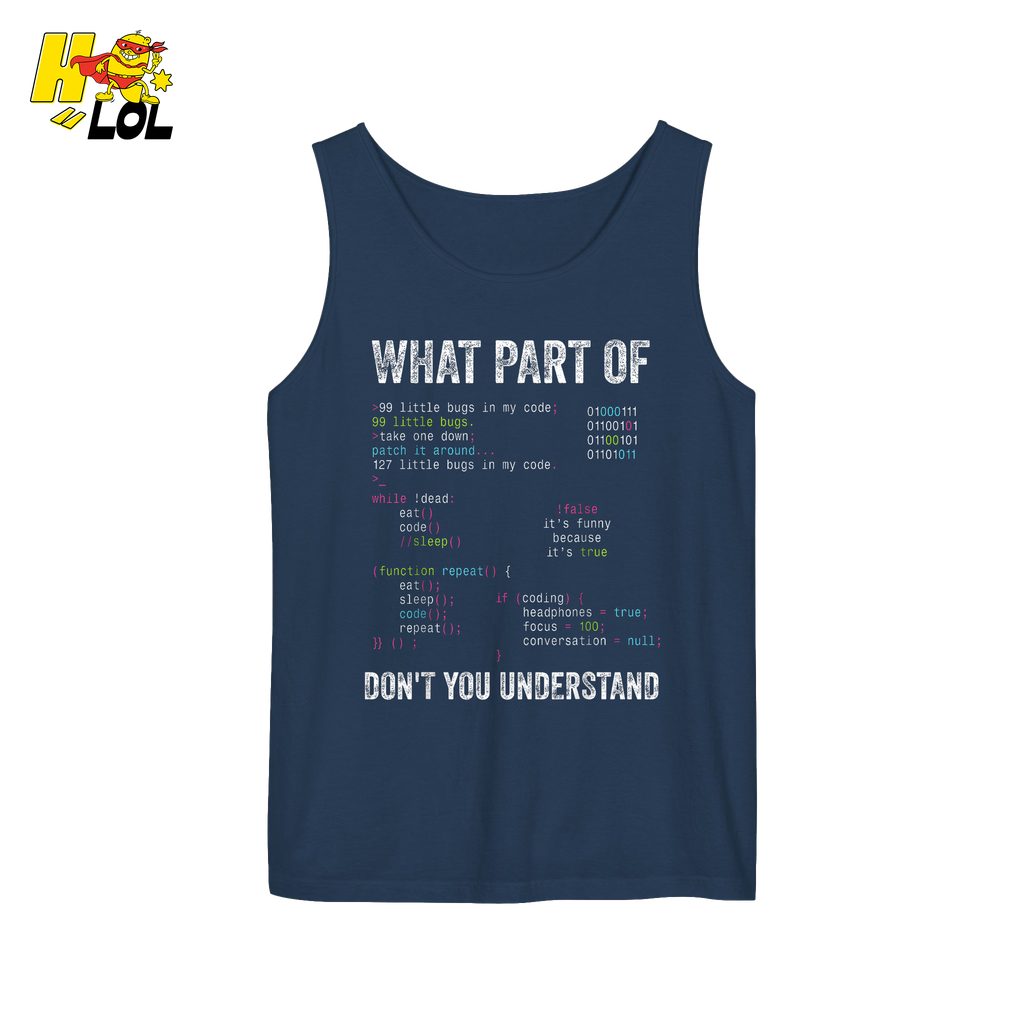 What Part of Don’t You Understand Shirt Funny Coding Programmer - HQLOL