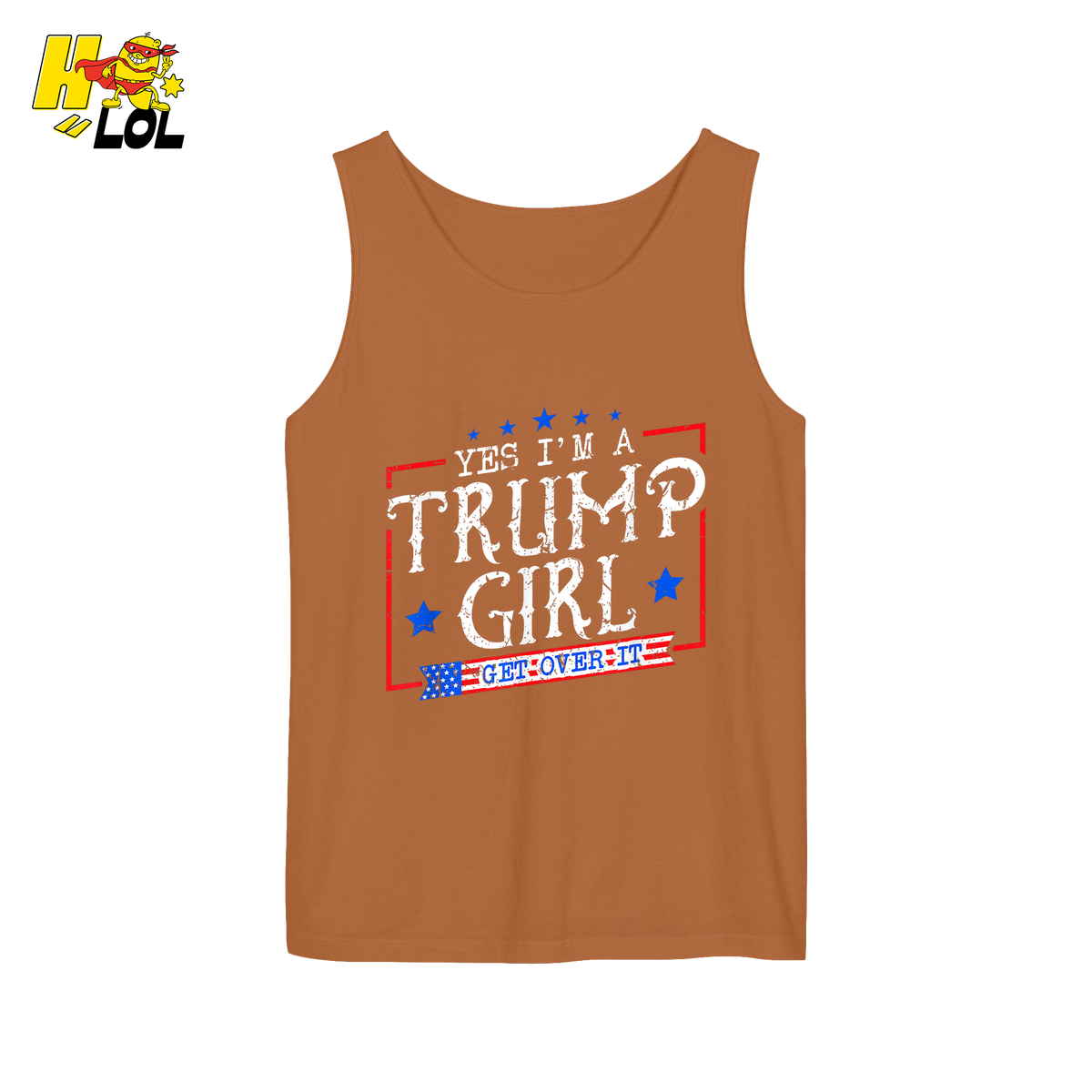 Yes I'm a Trump Girl Shirt Funny Patriotic Conservative Gift- HQLOL