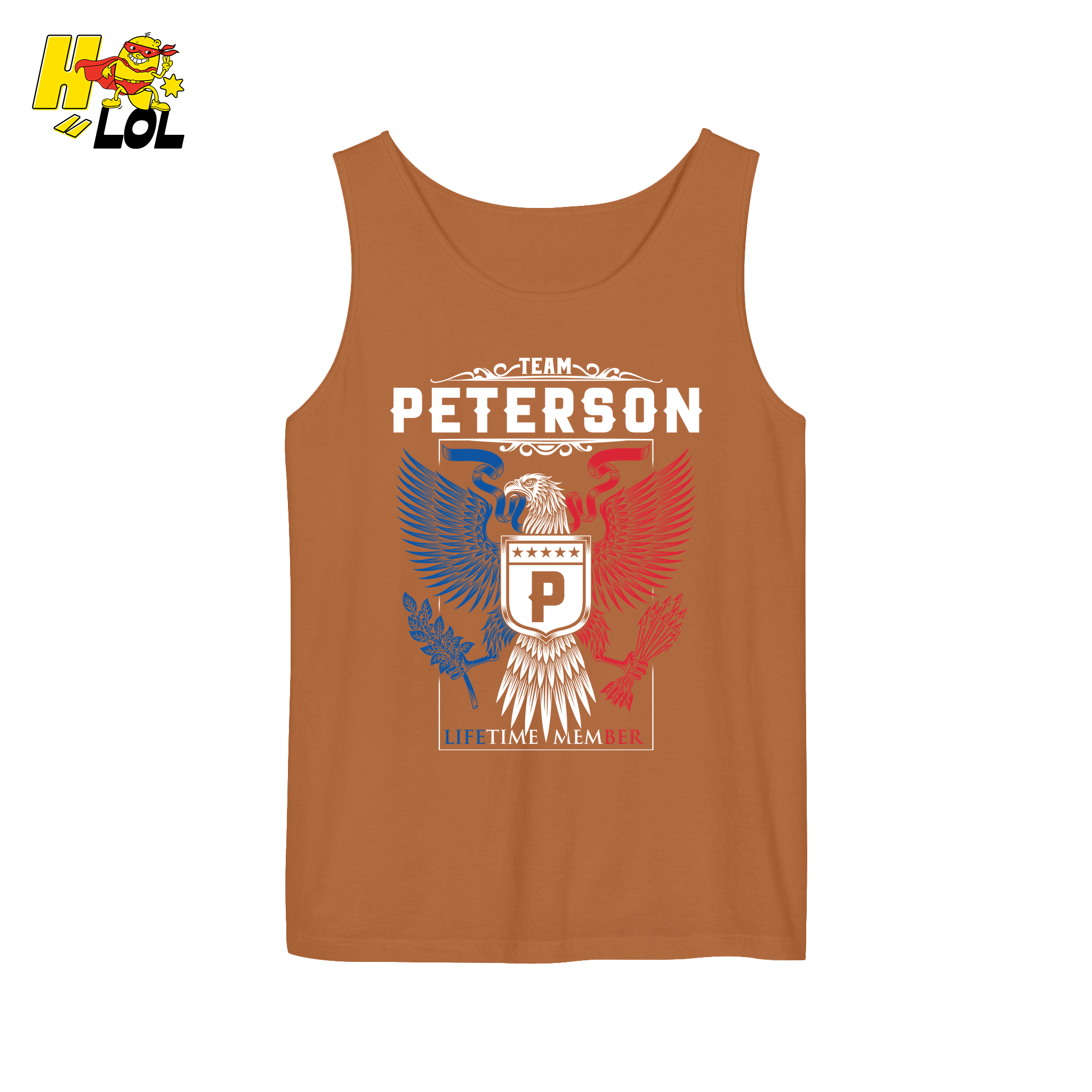 Team Peterson Lifetime Member - Family Name - HQ LOL