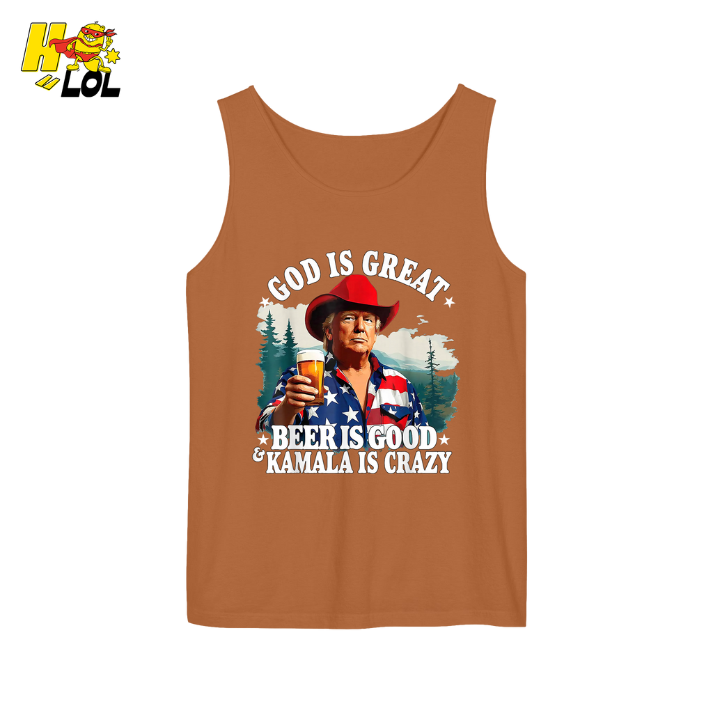 God Is Great Kamala Is Crazy - Trump Beer Patriotic Shirt - HQLOL