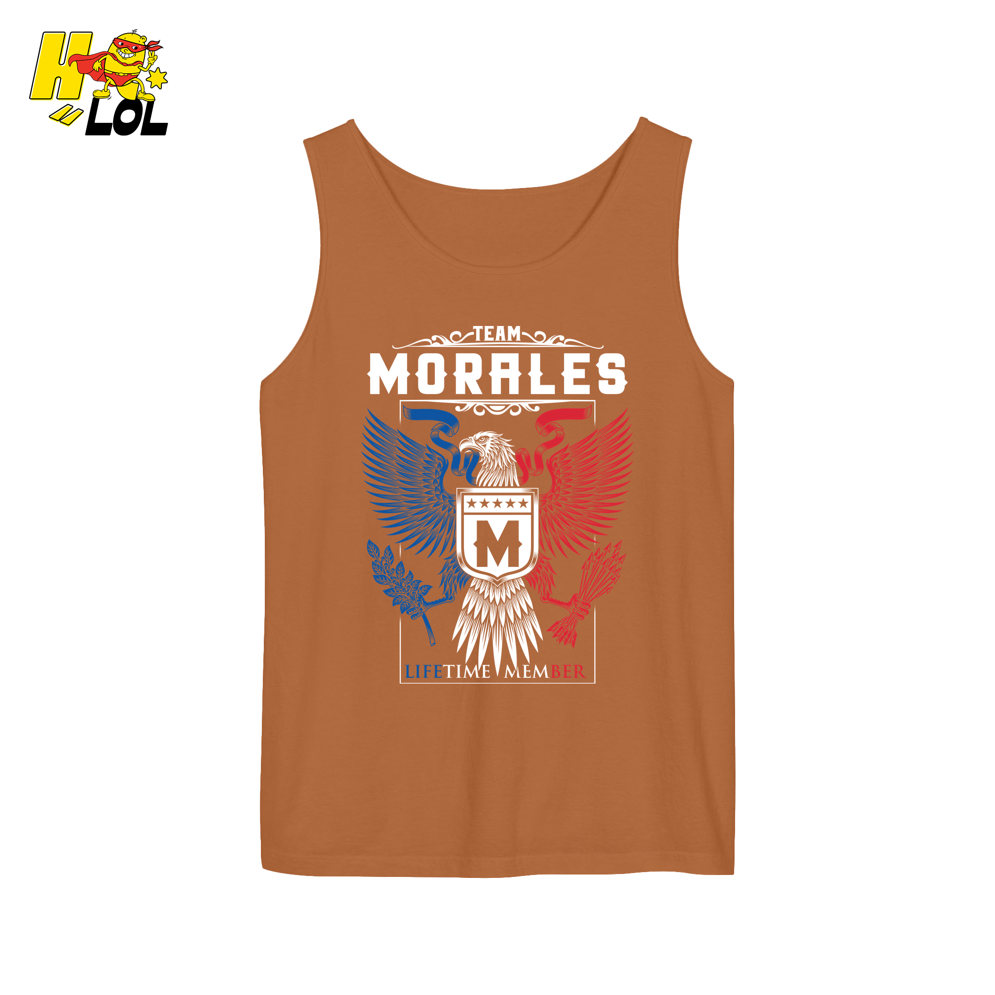 Team Morales Lifetime Member - Family Name - HQ LOL