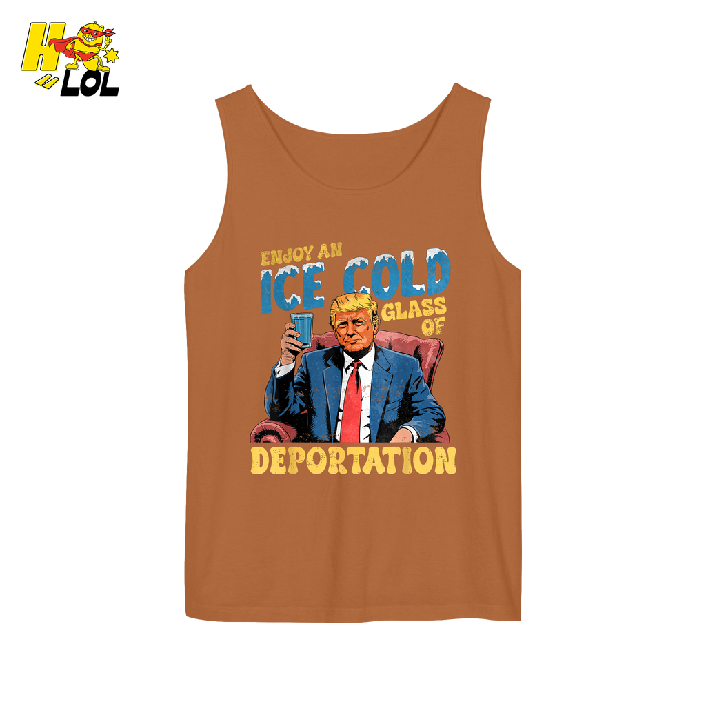 Ice Cold Glass of Deportation Shirt Funny Political Meme Shirt - HQLOL