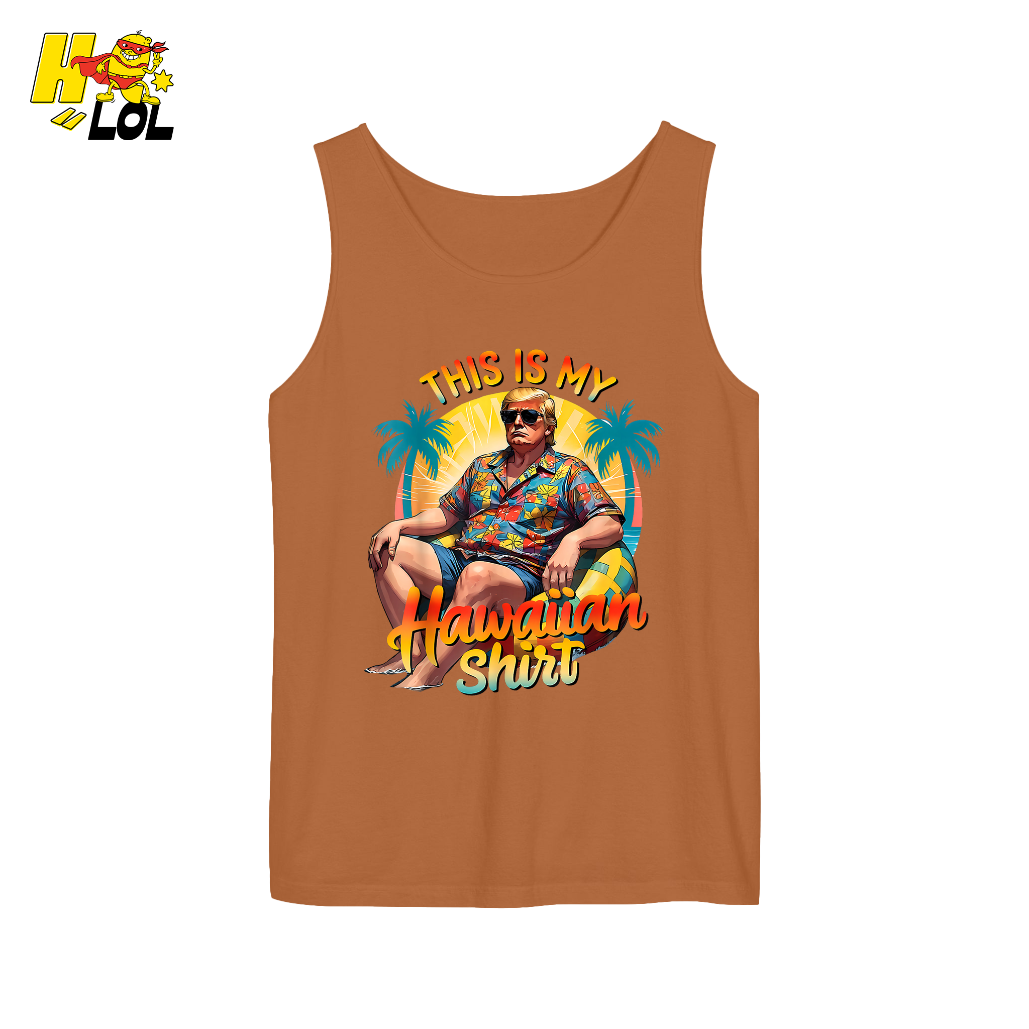 Trump Hawaiian Shirt Funny Summer Vacation Meme Gift Shirt - HQLOL