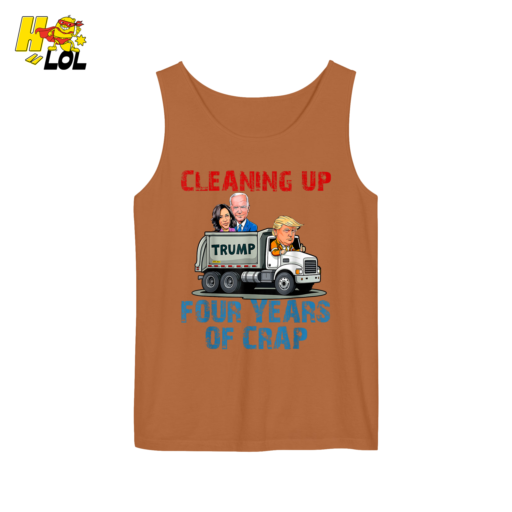 Cleaning Up Four Years of Crap Shirt Funny Political Satire Shirt - HQLOL