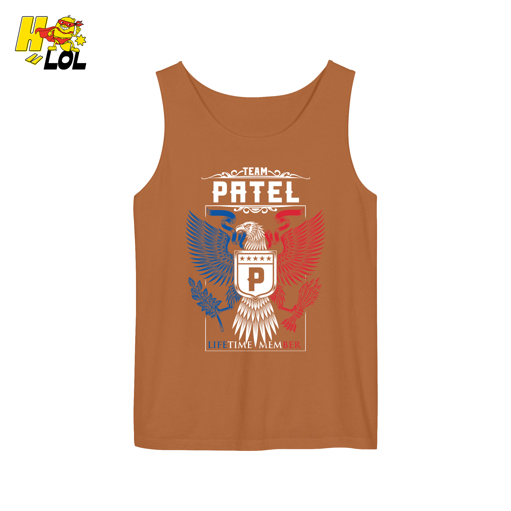 Team Patel Lifetime Member - Family Name - HQ LOL