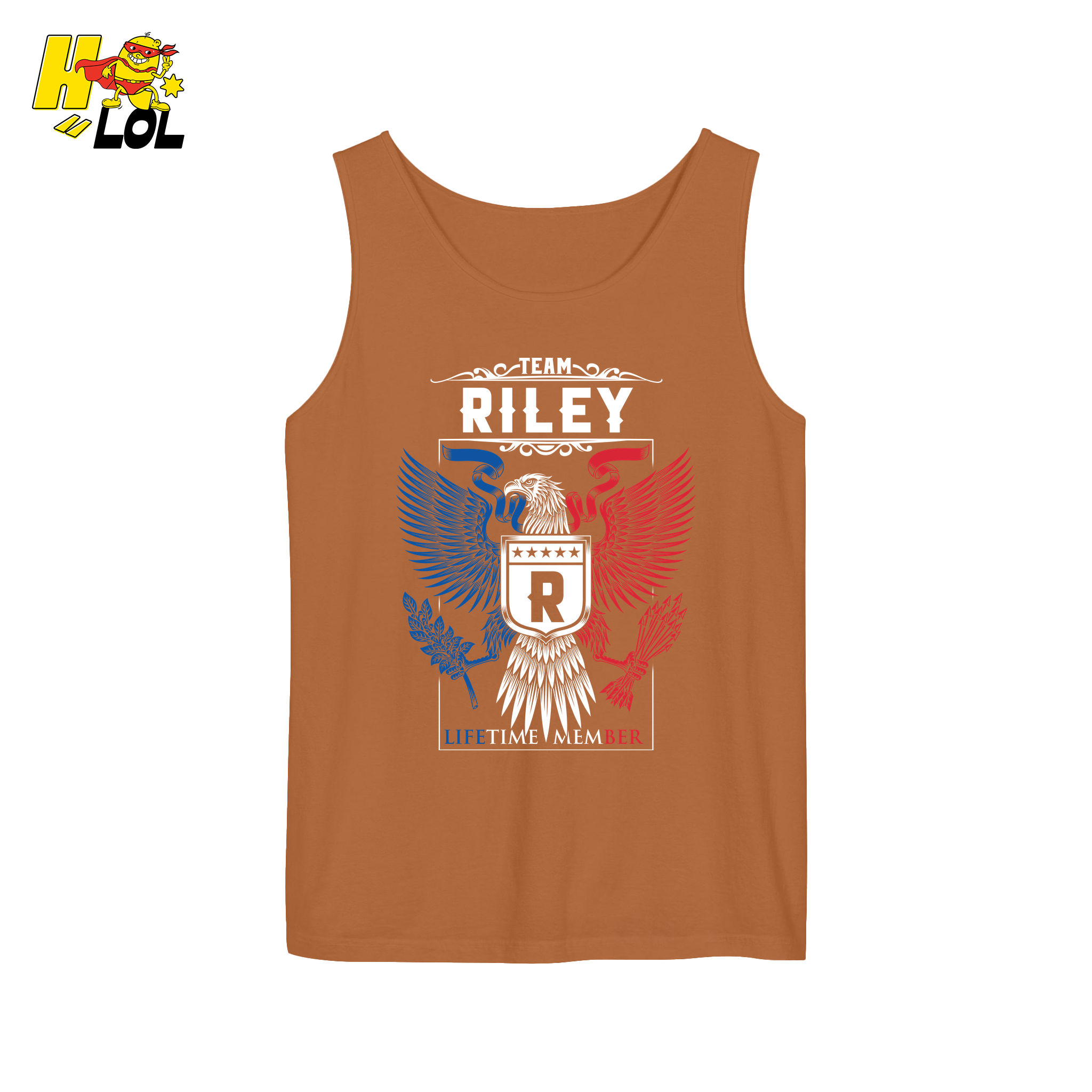 Team Riley Lifetime Member - Family Name - HQ LOL