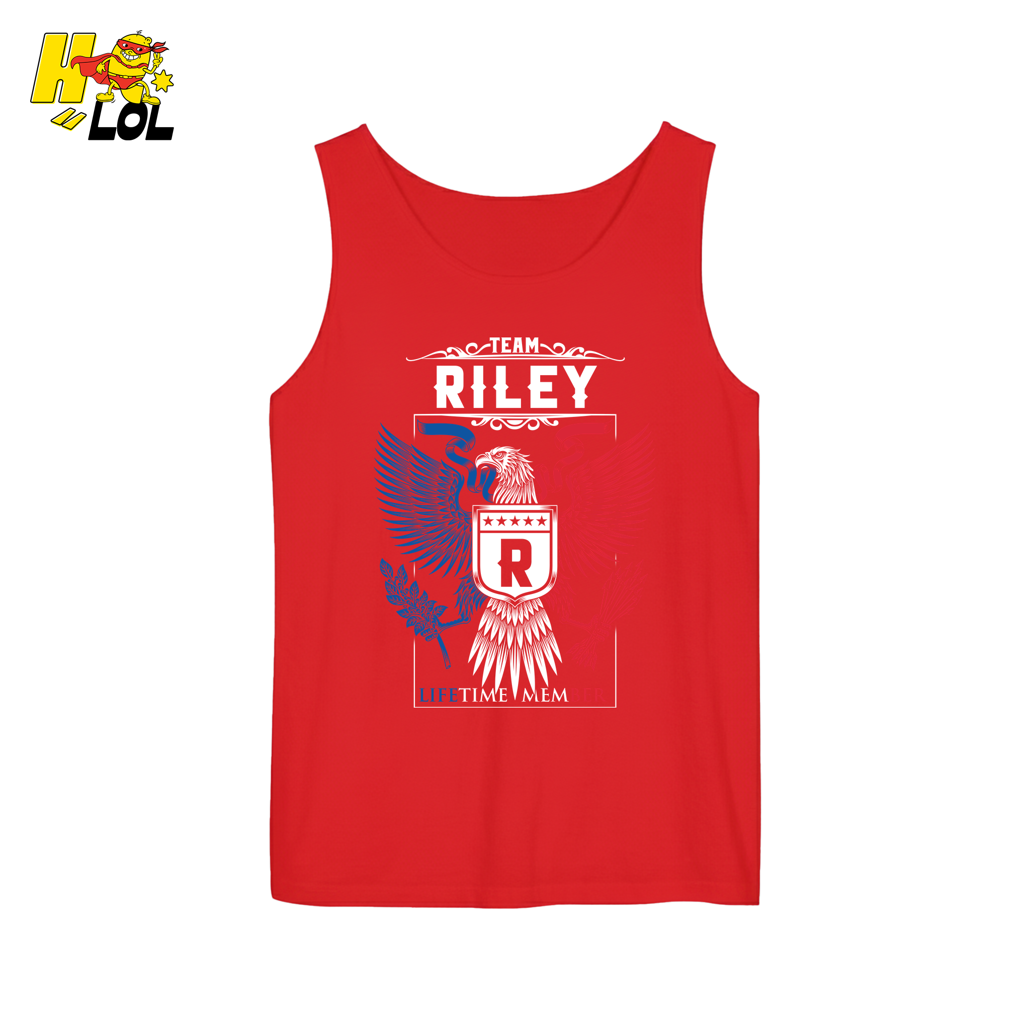 Team Riley Lifetime Member - Family Name - HQ LOL