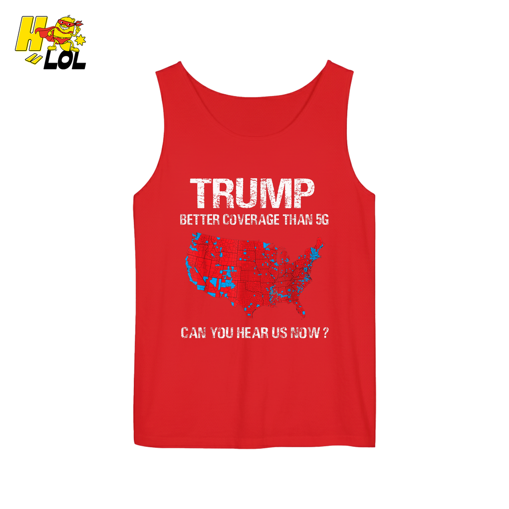 Trump 5G Coverage Map Funny Political Sarcastic Meme Shirt - HQLOL