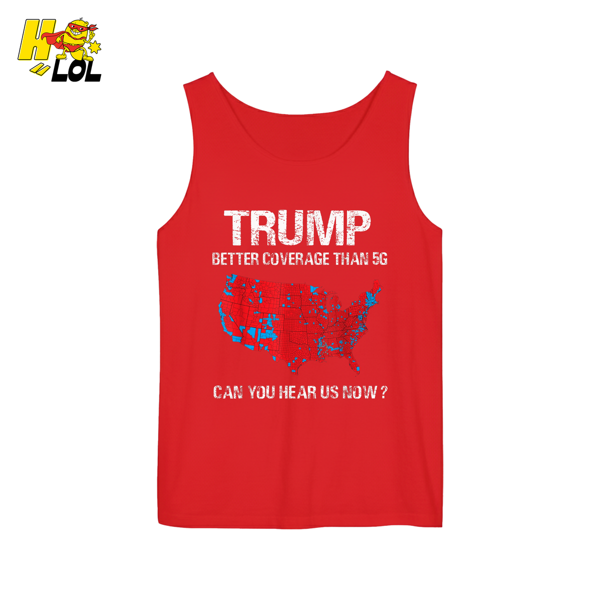 Trump 5G Coverage Map Funny Political Sarcastic Meme Shirt - HQLOL