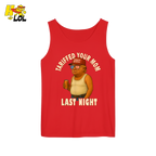 Tariffed Your Mom Last Night Shirt Funny Political Meme Shirt - HQLOL