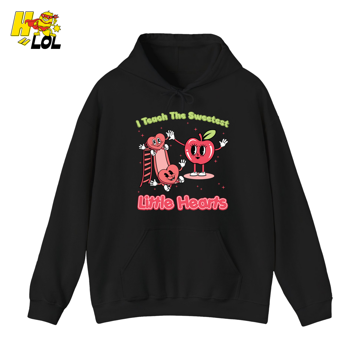 Teach The Sweetest Little Hearts Hoodie Valentine Gift For Teacher - HQLOL
