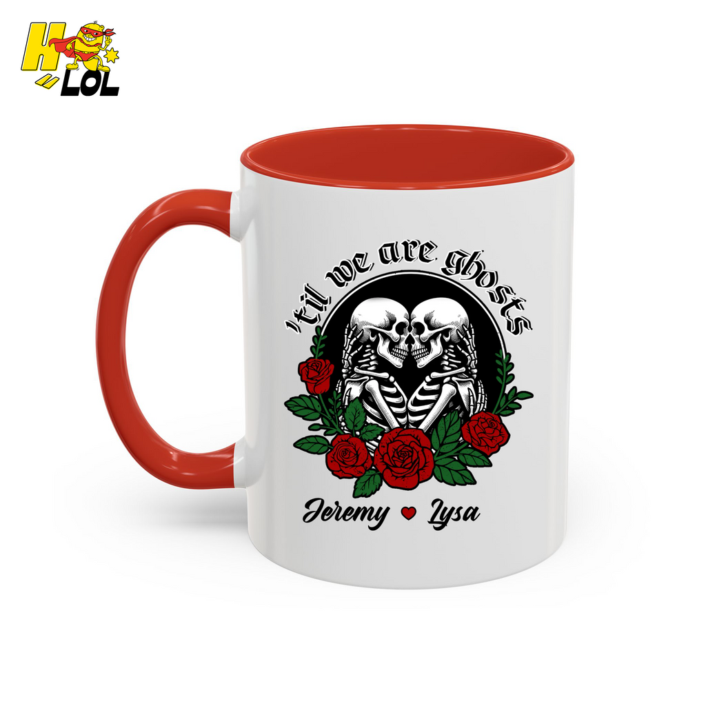 Till We Are Ghosts Skeleton Couple Mug Gift for Couples - HQLOL
