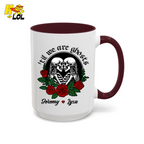 Till We Are Ghosts Skeleton Couple Mug Gift for Couples - HQLOL