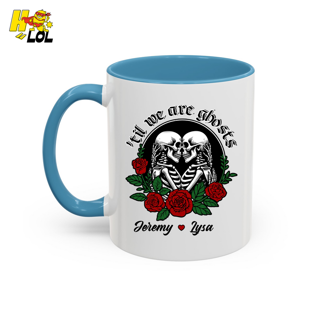 Till We Are Ghosts Skeleton Couple Mug Gift for Couples - HQLOL