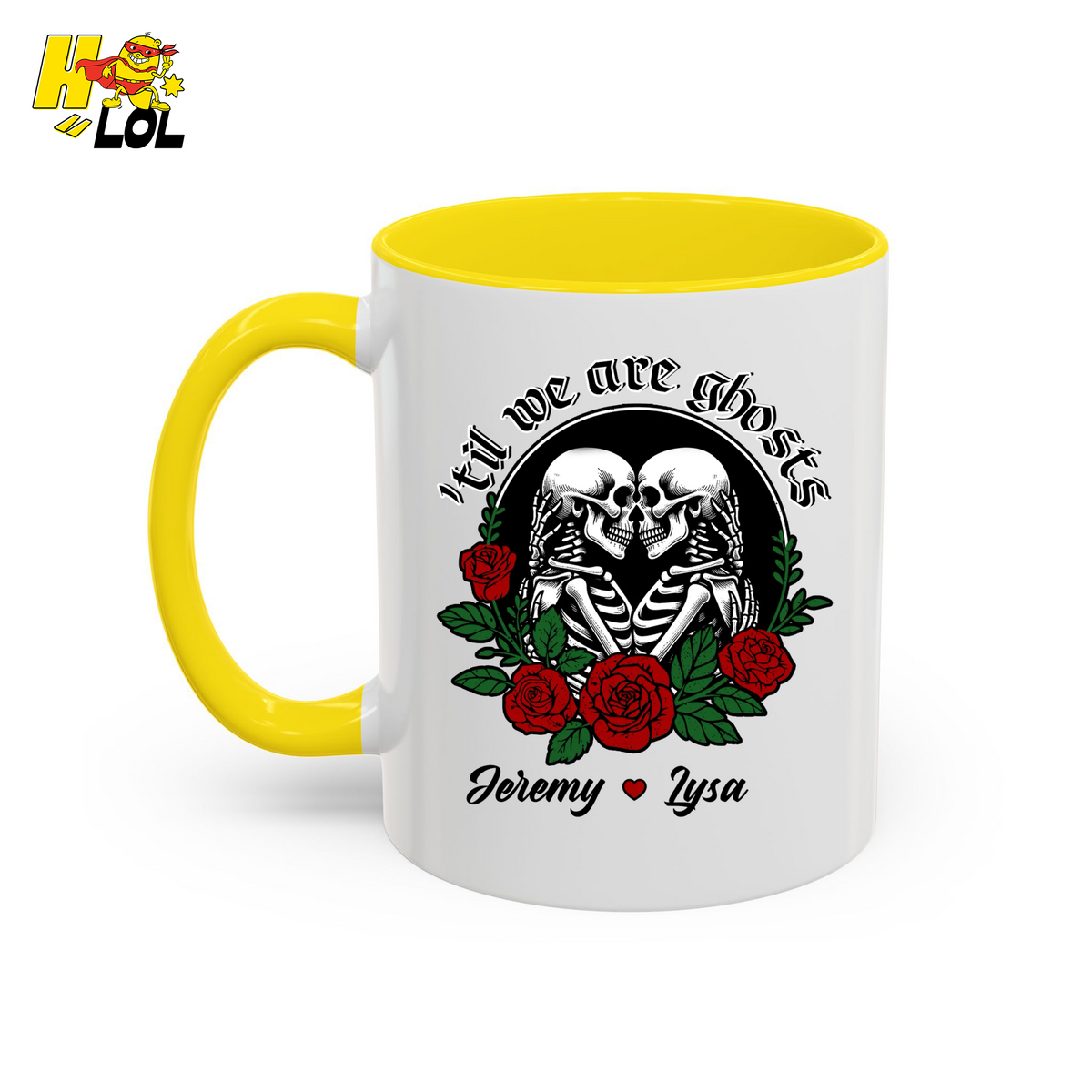 Till We Are Ghosts Skeleton Couple Mug Gift for Couples - HQLOL