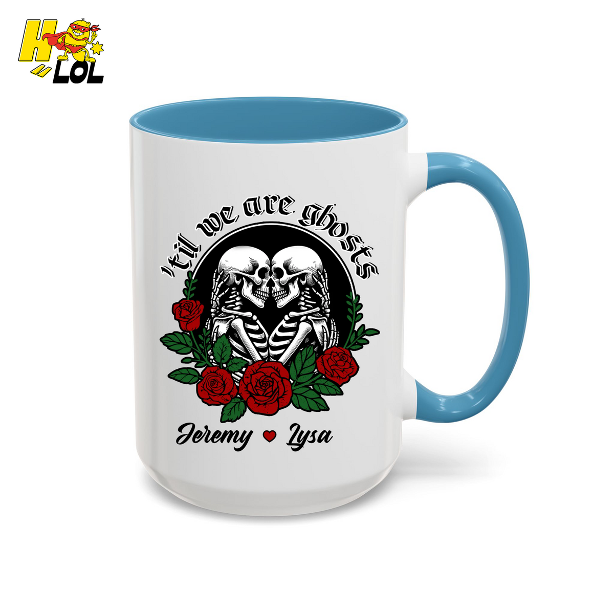 Till We Are Ghosts Skeleton Couple Mug Gift for Couples - HQLOL