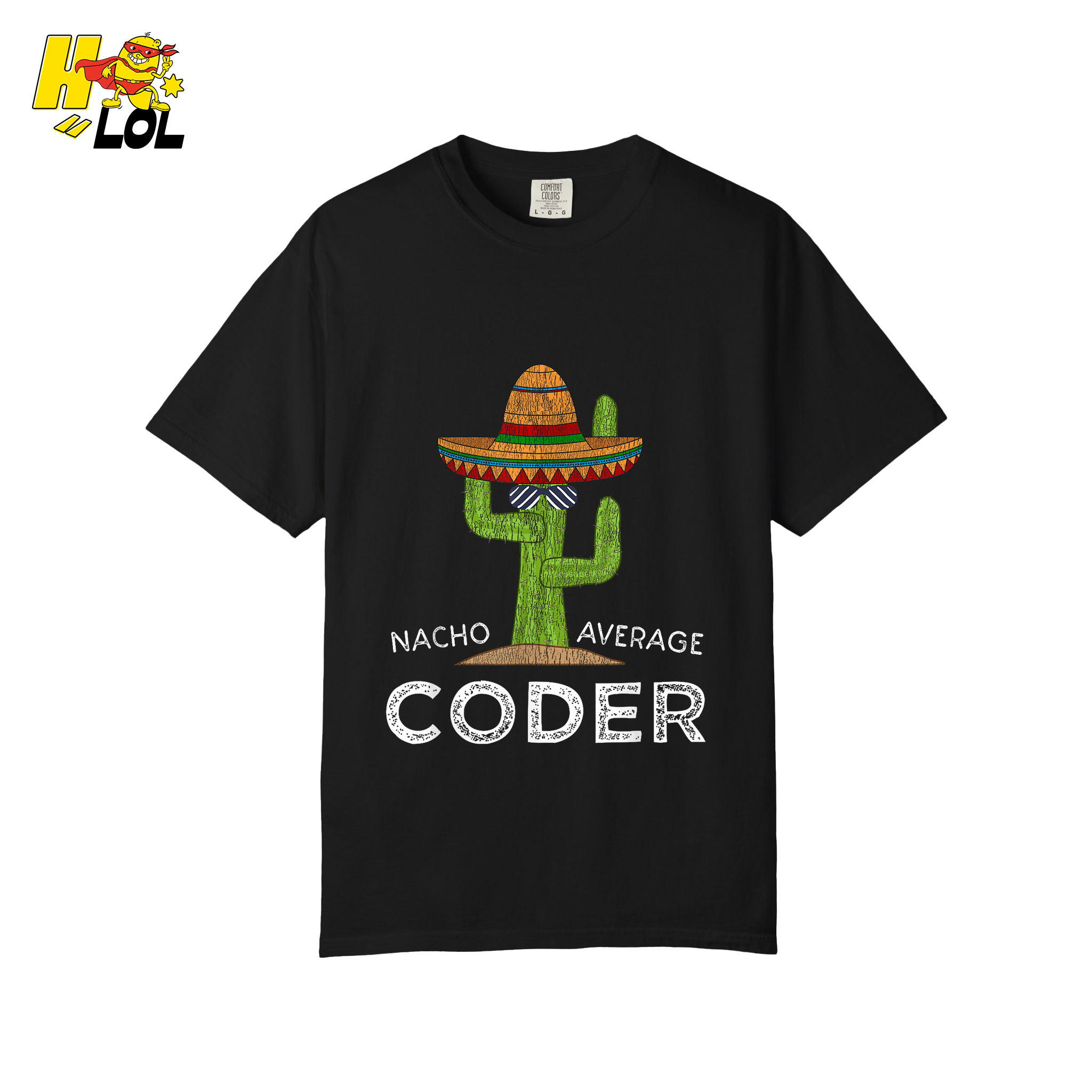 Nacho Average Coder Shirt Funny Programmer Cactus Shirt - HQLOL