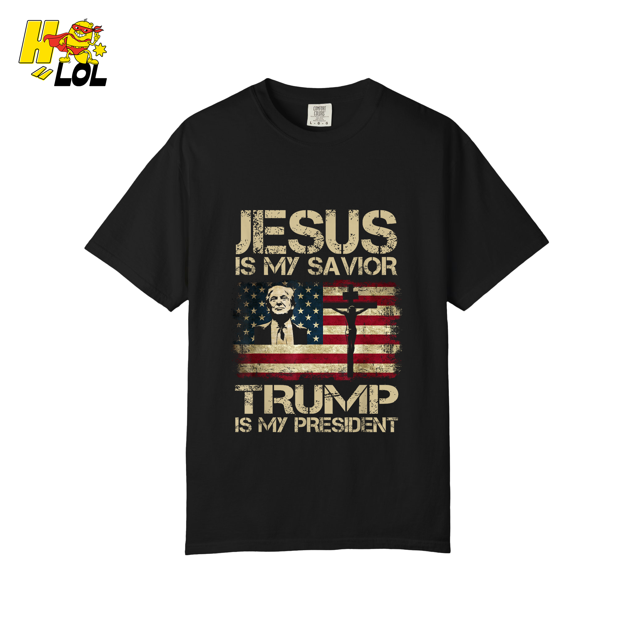 Jesus Is My Savior Trump Is My President Shirt Christian Patriotic - HQLOL