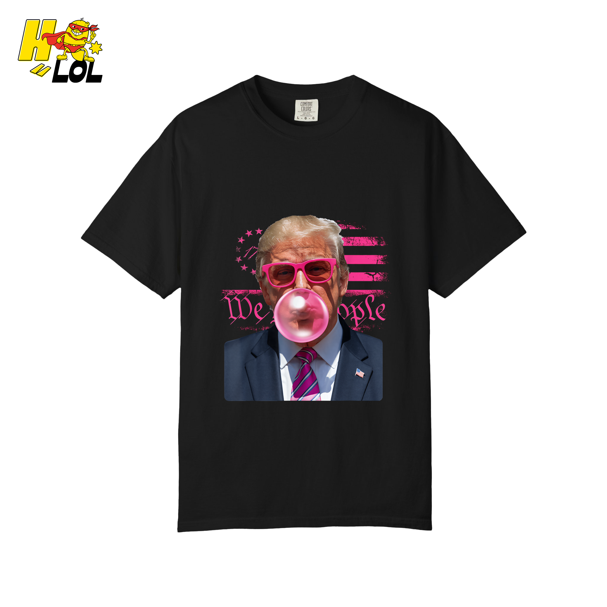 Trump Bubblegum Shirt Funny Graphic Shirt - HQLOL
