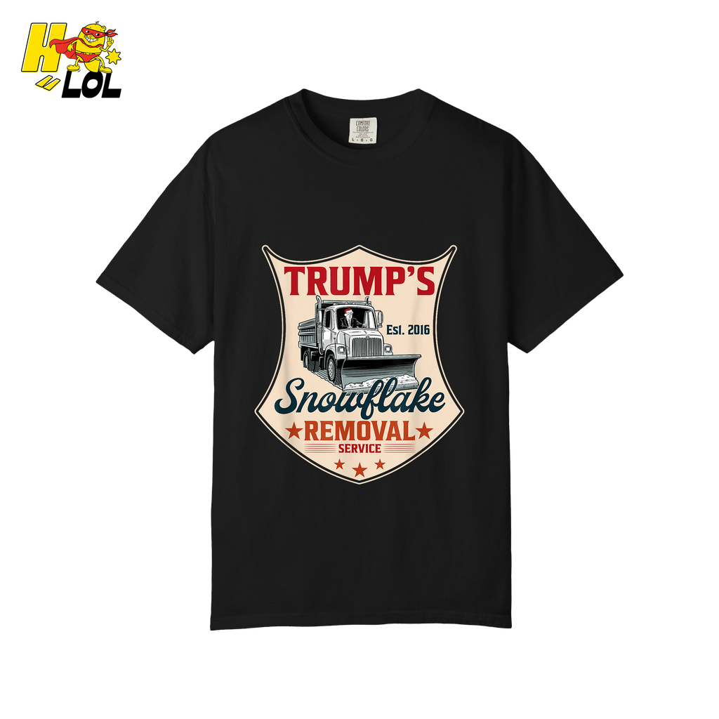 Trump's Snowflake Removal Service Funny Anti-Liberal Satire Shirt - HQLOL