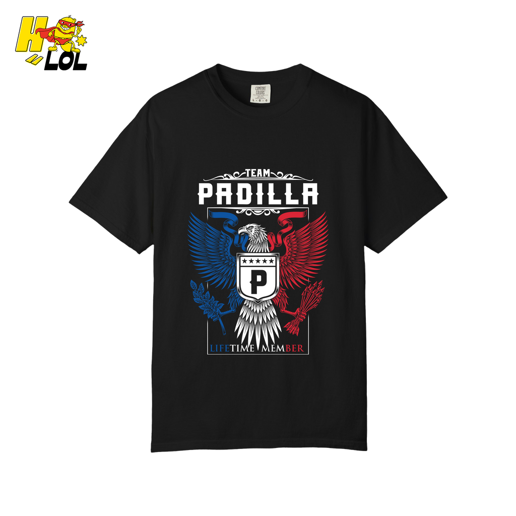 Team Padilla Lifetime Member - Family Name - HQ LOL