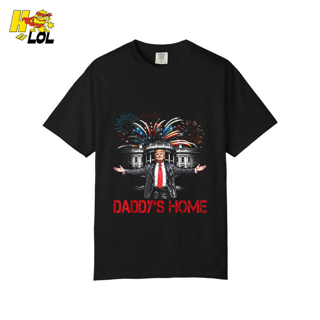 Daddy’s Home Shirt Patriotic Fireworks Political Graphic Shirt - HQLOL