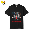 Daddy’s Home Shirt Patriotic Fireworks Political Graphic Shirt - HQLOL