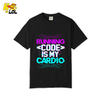 Running Code Is My Cardio Shirt Funny Programmer Neon Shirt - HQLOL