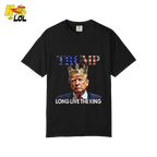 Trump Long Live The King Shirt Crown Patriotic Graphic Shirt - HQLOL