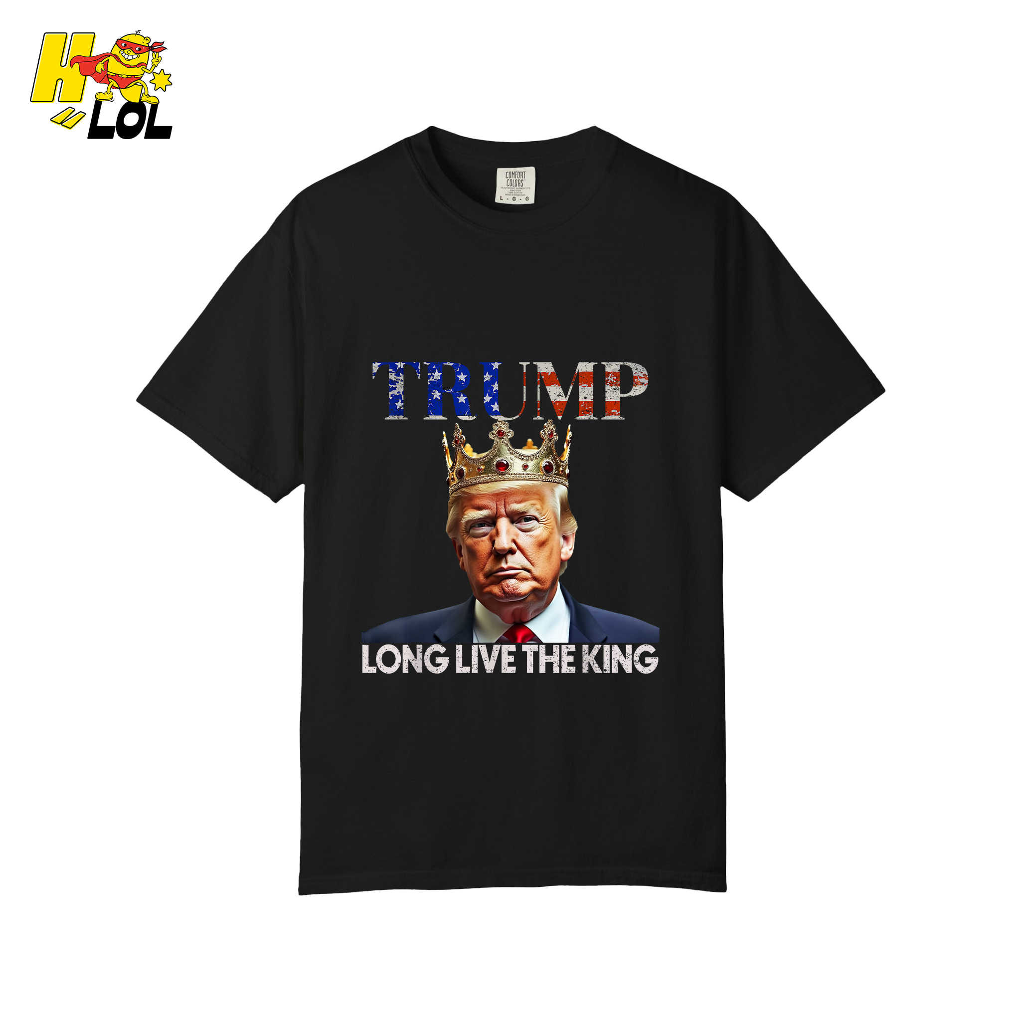 Trump Long Live The King Shirt Crown Patriotic Graphic Shirt - HQLOL