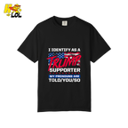 I Identify as a Trump Supporter Shirt TOLD YOU SO Patriotic Shirt - HQLOL