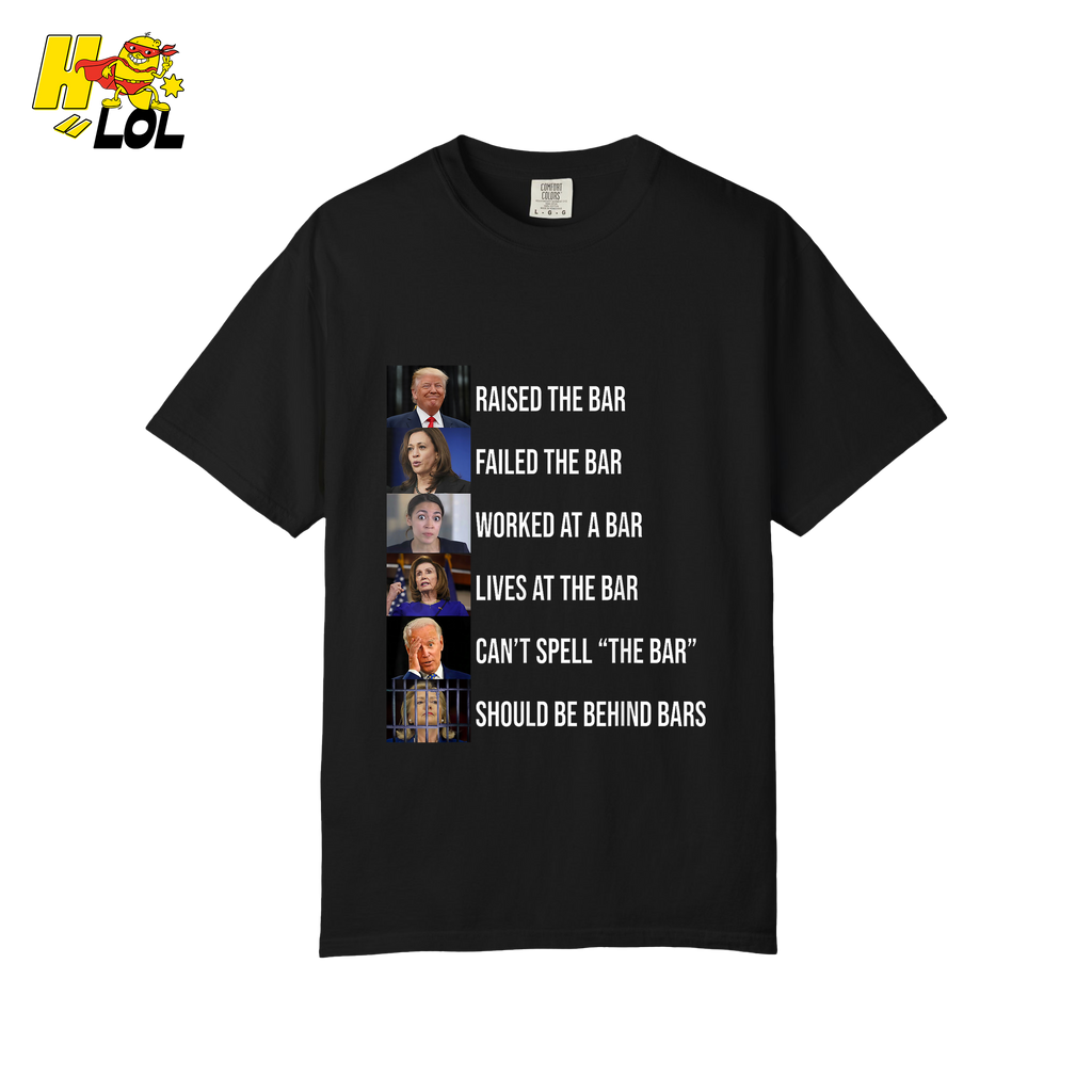 Bar Pun Anti-Democrat Political Meme Funny Sarcastic Shirt - HQLOL