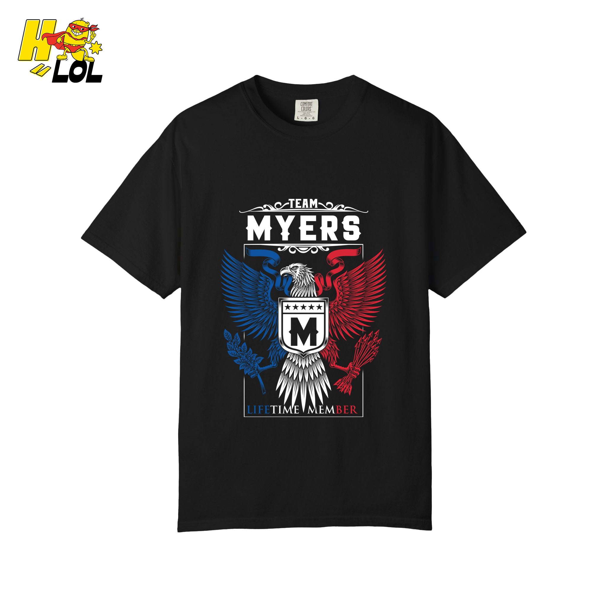 Team Myers Lifetime Member - Family Name - HQ LOL