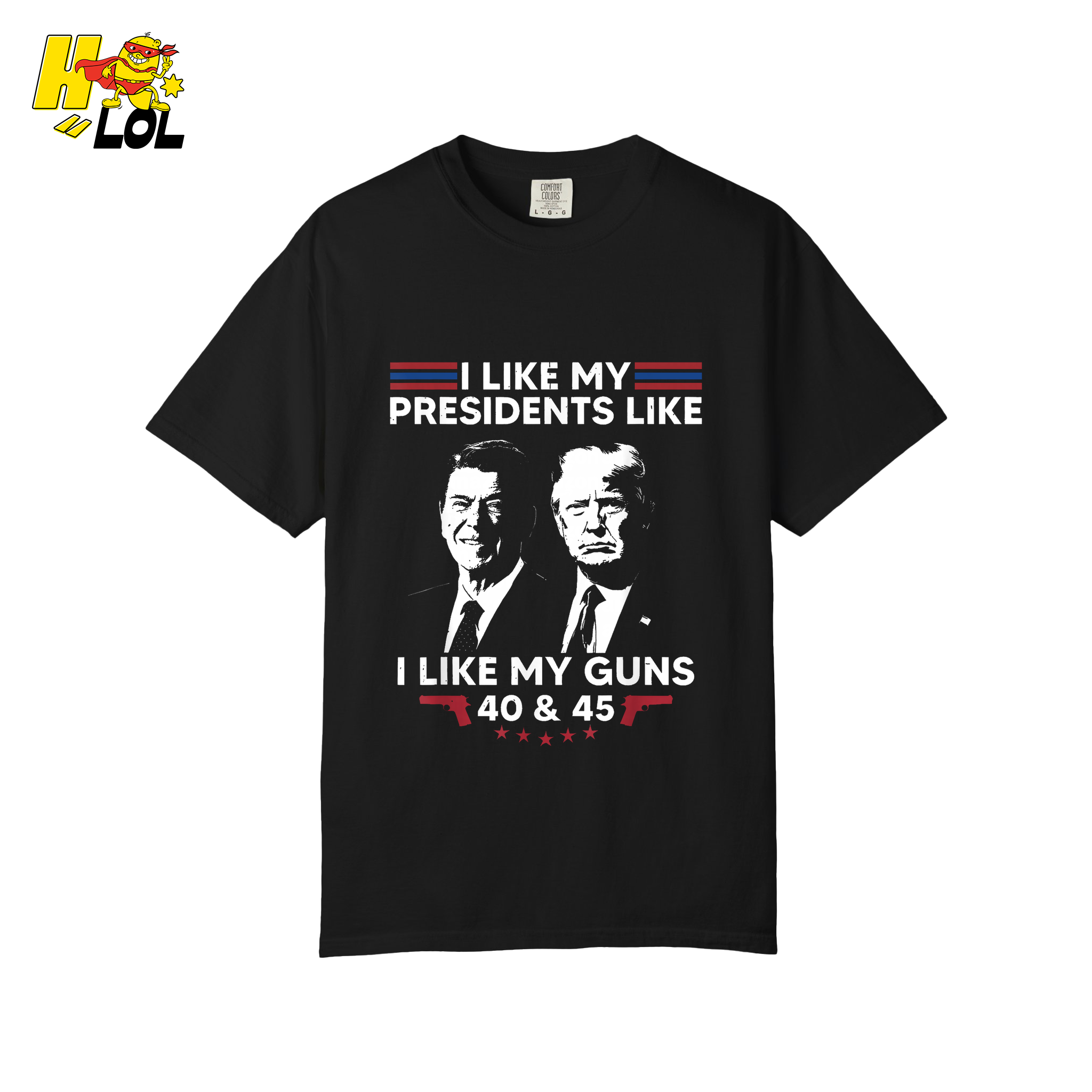40 45 Presidents Shirt Funny Patriotic Conservative Graphic Shirt - HQLOL