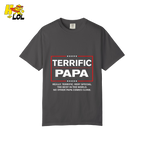 Terrific Papa Trump Style Funny Father's Day Gift Parody Shirt - HQLOL