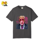 Trump Bubblegum Shirt Funny Graphic Shirt - HQLOL