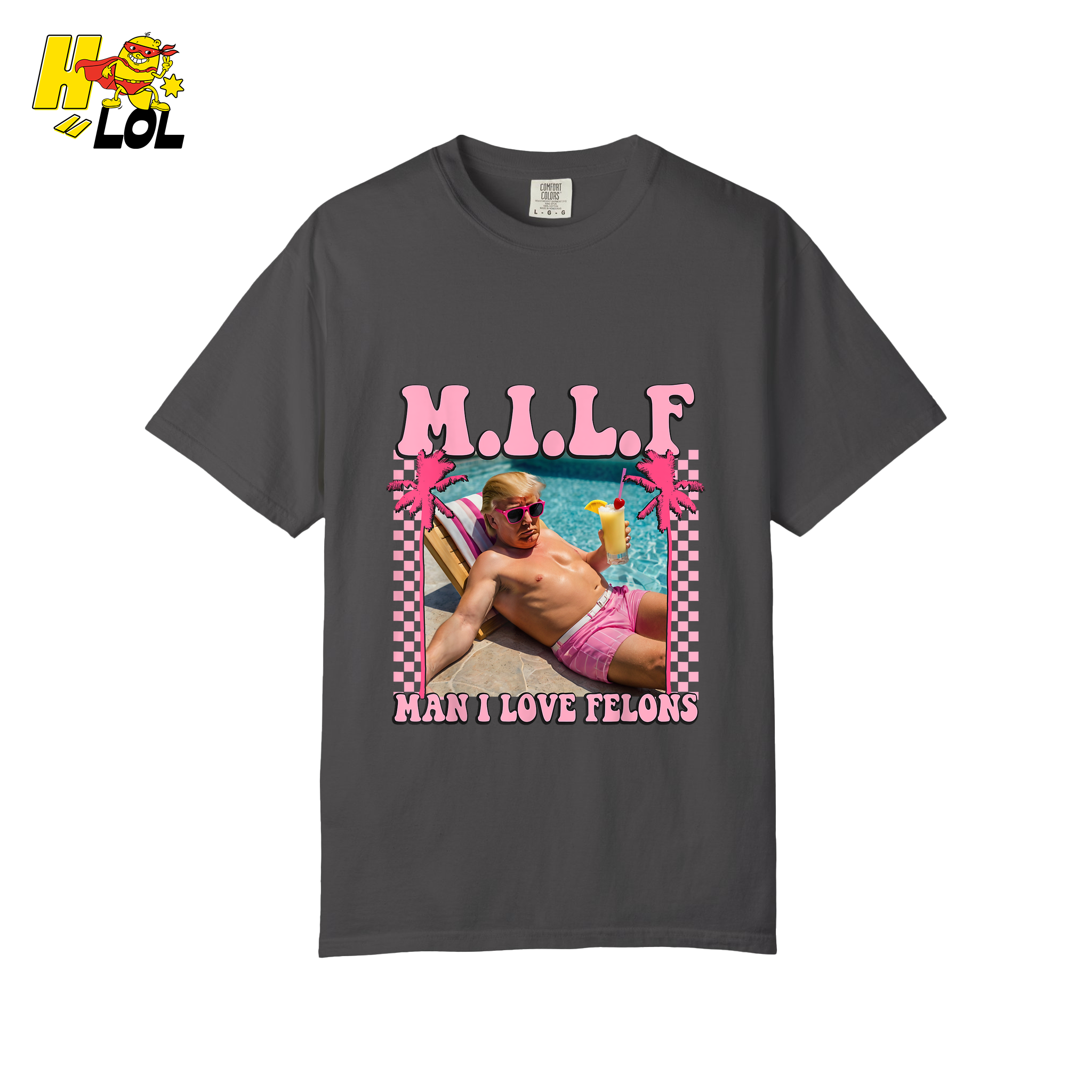 MILF Man I Love Felons Shirt Funny Pink Retro Meme Shirt - HQLOL