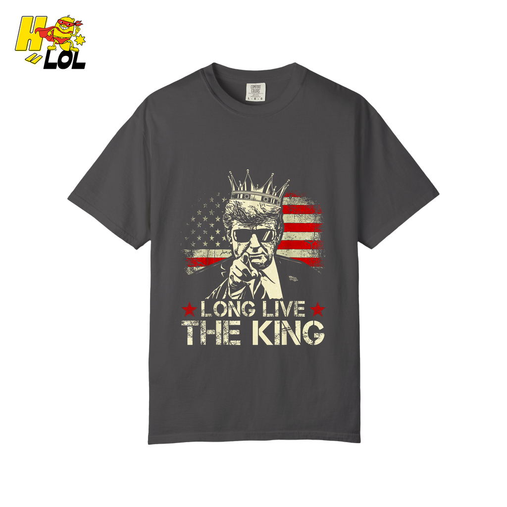 Donald Trump Long Live The King Shirt Patriotic Political Gift - HQLOL