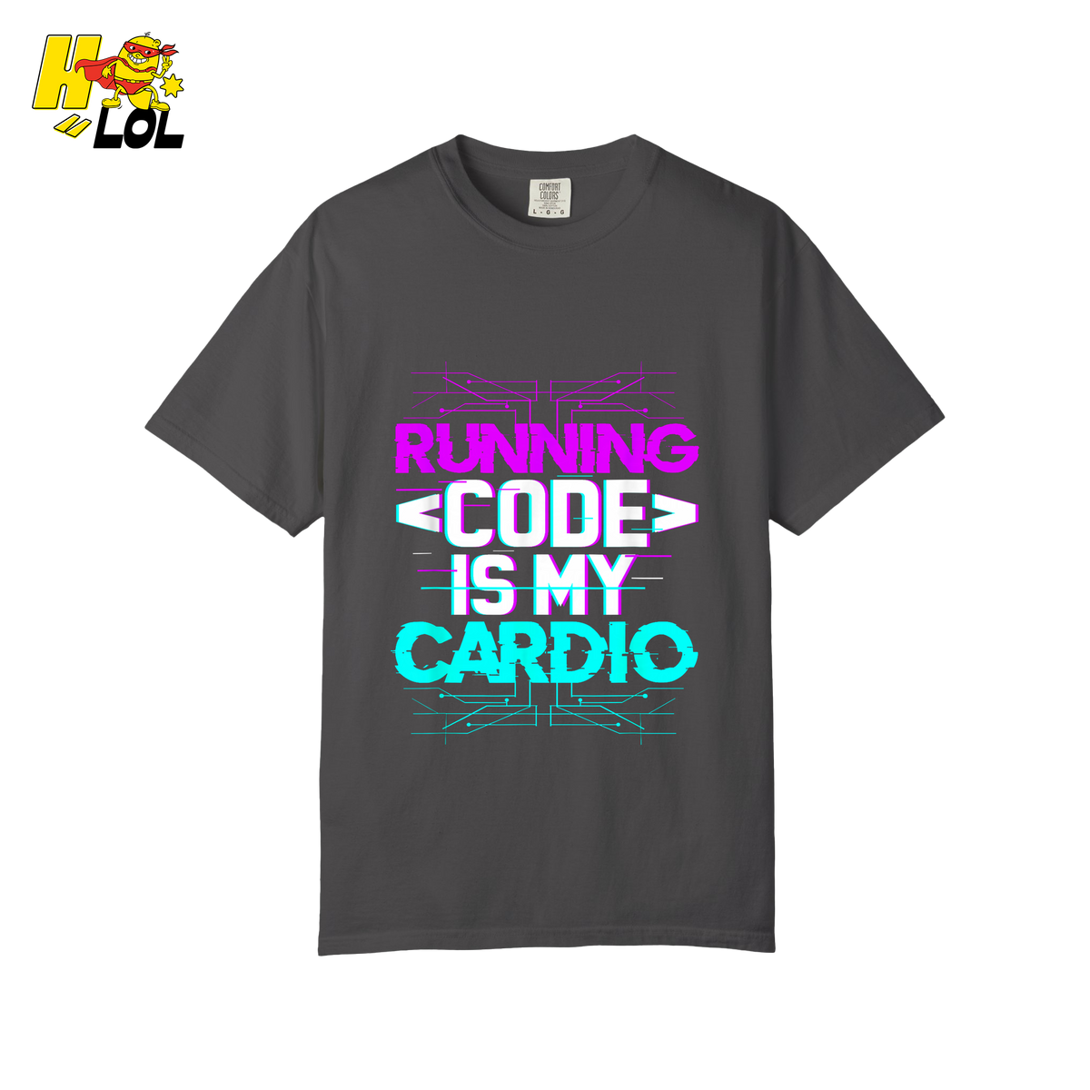 Running Code Is My Cardio Shirt Funny Programmer Neon Shirt - HQLOL
