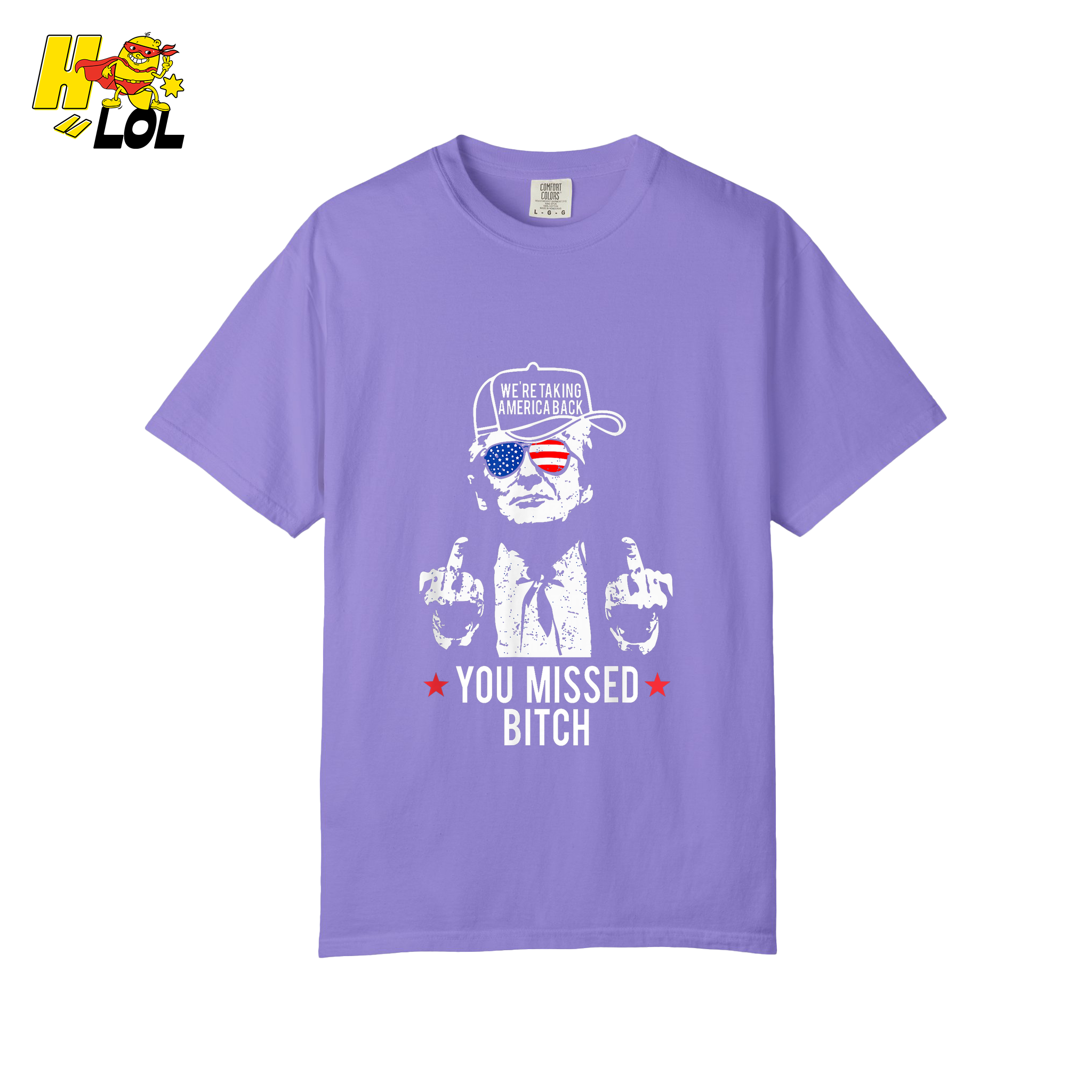 Trump Middle Finger “You Missed Bitch” Shirt – Funny Patriotic Political Gift - HQLOL