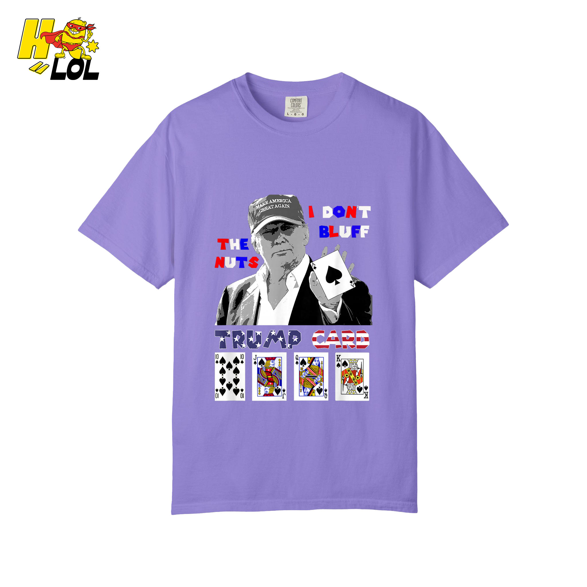 Trump Card Shirt I Don’t Bluff Funny Poker Political Shirt - HQLOL