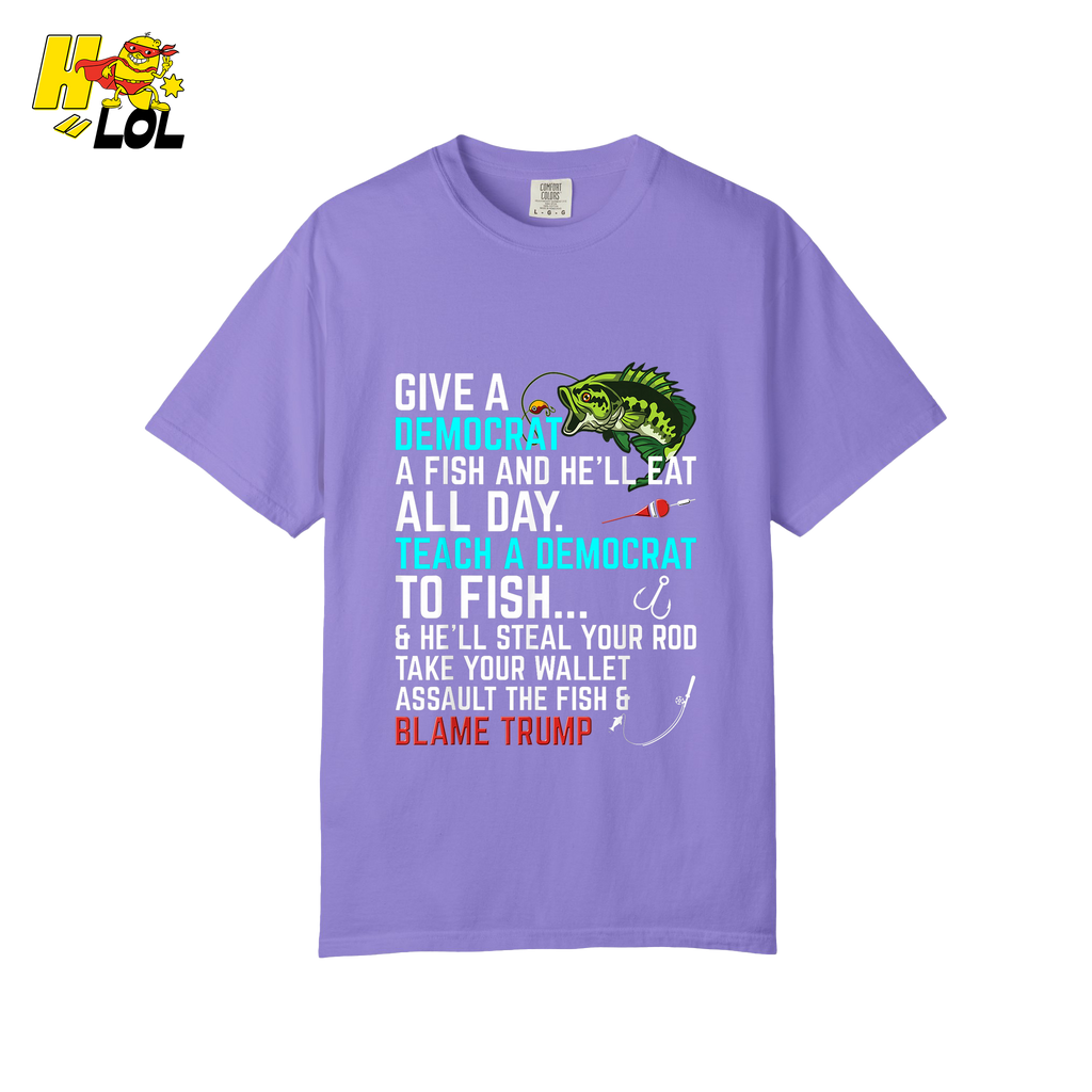 Funny Political Fishing Shirt Teach a Democrat to Fish Blame Trump - HQLOL
