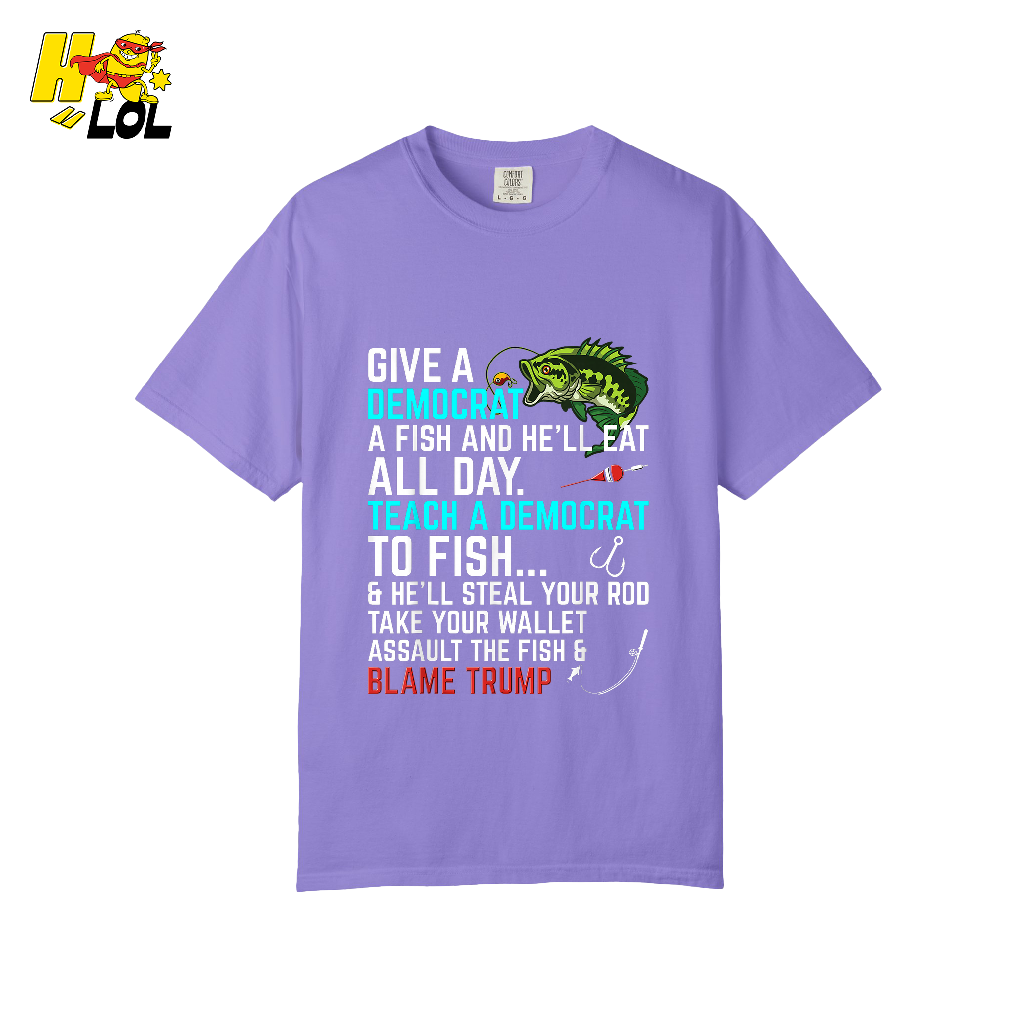 Funny Political Fishing Shirt Teach a Democrat to Fish Blame Trump - HQLOL