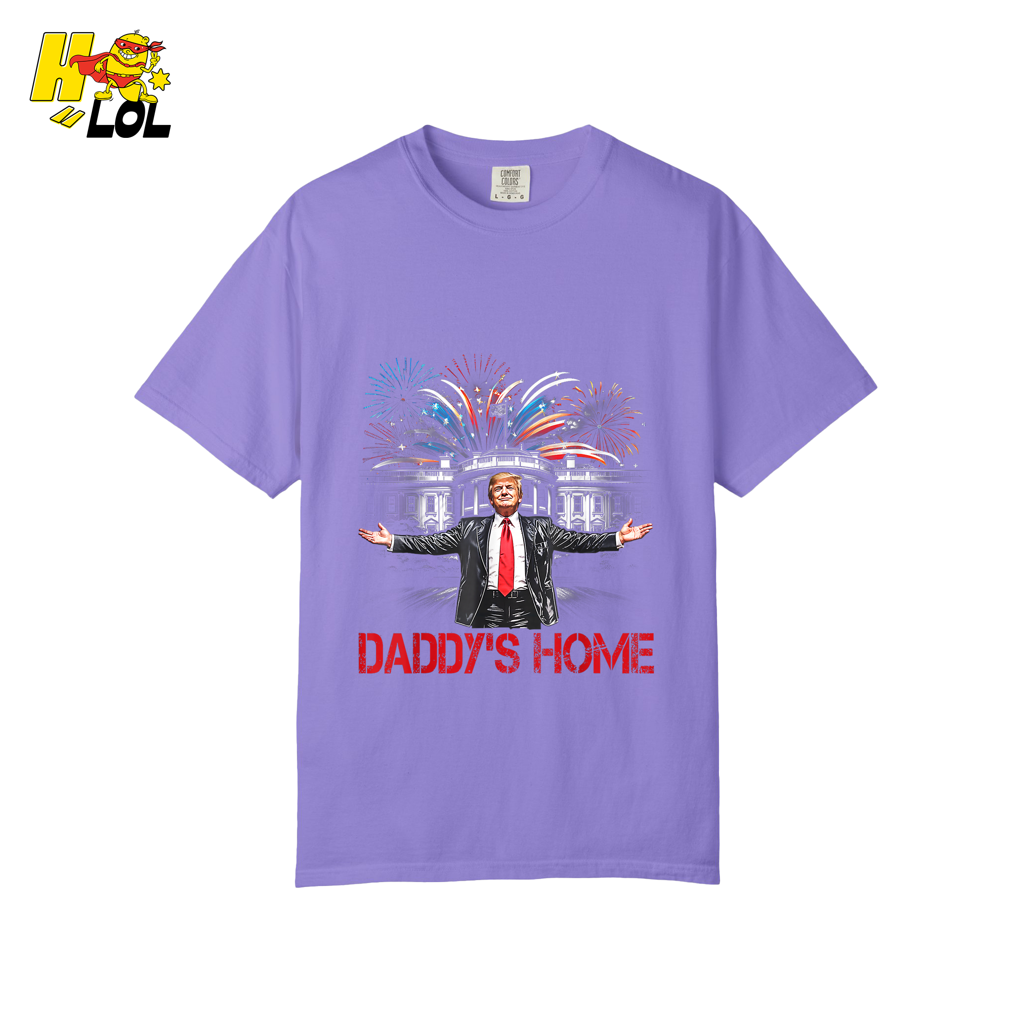 Daddy’s Home Shirt Patriotic Fireworks Political Graphic Shirt - HQLOL
